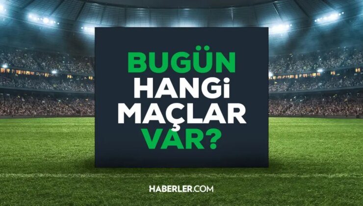 BUGÜN HANGİ MAÇLAR VAR? 22 Kasım Cuma günü maç var mı, hangi kanaldan yayınlanıyor, şifresiz mi?